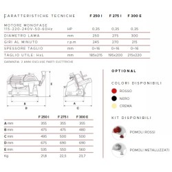 AFFETTATRICE A GRAVITÀ FAC F250I CE PROFESSIONALE (AFFILATOIO FISSO) COLORATA + POMELI METALLIZZATI